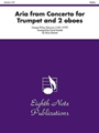 Aria (from Concerto for Trumpet and Two Oboes)