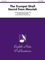 The Trumpet Shall Sound (from Messiah)