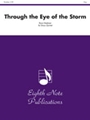 Through The Eye Of The Storm