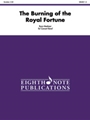 The Burning of the Royal Fortune