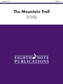The Mountain Troll [Concert Band]