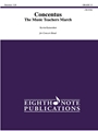 Concentus: The Music Teachers March [Concert Band]