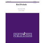 Red Prelude [Concert Band]