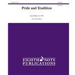 Pride and Tradition [Concert Band]