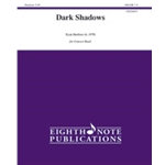 Dark Shadows [Concert Band]