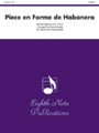 Piece En Forme De Habanera