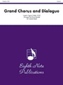 Grand Chorus and Dialogue