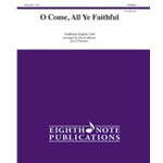 O Come, All Ye Faithful