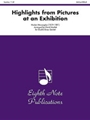 Pictures At An Exhibition  Highlights