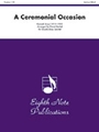 A Ceremonial Occasion