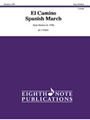 El Camino -- Spanish March