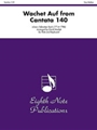 Wachet Auf (from Cantata 140)