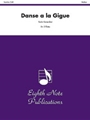 Danse a la Gigue