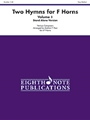 2 Hymns For F Horns  Volume 1