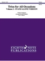 Trios for All Occasions, Volume 2 (stand alone version)