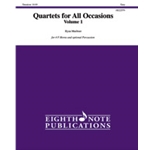 Quartets for All Occasions, Volume 1 [4 Horns with Optional Percussion]