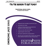 'Tis the Season to Get Funky [Jazz Ensemble]