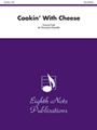 Cookin' With Cheese