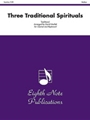 Three Traditional Spirituals