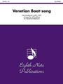 Venetian Boat-Song