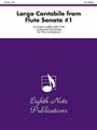 Largo Cantabile (from Flute Sonata No. 1)