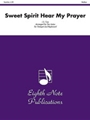 Sweet Spirit Hear My Prayer