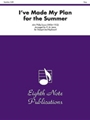 I-¬ve Made My Plan for the Summer