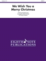 We Wish You a Merry Christmas