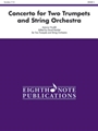 Concerto for Two Trumpets and String Orchestra