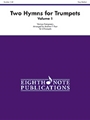 2 Hymns For Trumpets  Volume 1