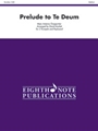 Prelude to Te Deum