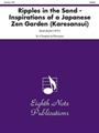 Ripples in the Sand: Inspirations of a Japanese Zen Garden (Kare