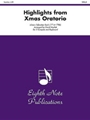 Highlights (from the Christmas Oratorio)