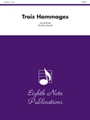 Trois Hommages