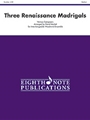 3 Renaissance Madrigals