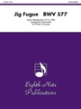 Jig Fugue, BWV 577