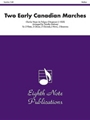 Two Early Canadian Marches