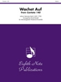 Wachet Auf  From Cantata 140