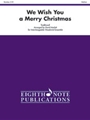We Wish You A Merry Christmas