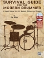 Survival Guide for the Modern Drummer