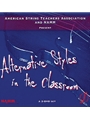 Alternative Styles in the Classroom