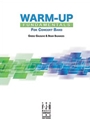 Warm-Up Fundamentals for Concert Band