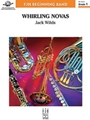Whirling Novas