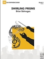 Swirling Prisms