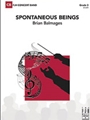 Spontaneous Beings