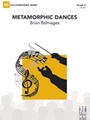 Metamorphic Dances