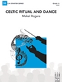 Celtic Ritual and Dance