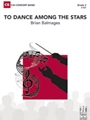 To Dance Among the Stars