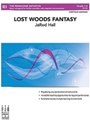 Lost Woods Fantasy [3-Part Fully Adaptable with Percussion]