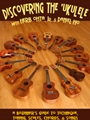 Discovering the Ukulele